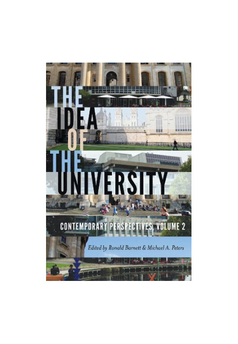 The Idea of the University: Contemporary Perspectives Volume 2