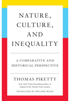 Nature, Culture, and Inequality: A Comparative and Historical Perspective
