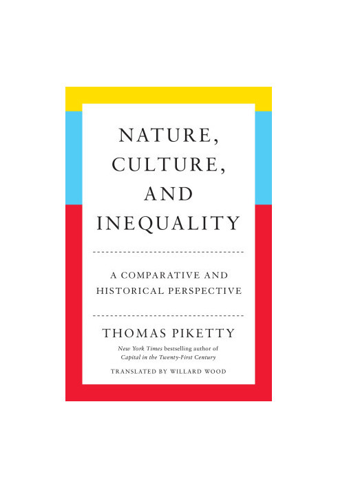 Nature, Culture, and Inequality: A Comparative and Historical Perspective