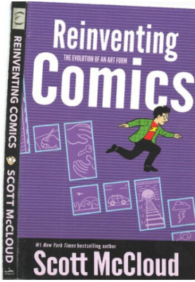 Reinventing Comics: How Imagination And Technology Are Revolutionizing An Art Form