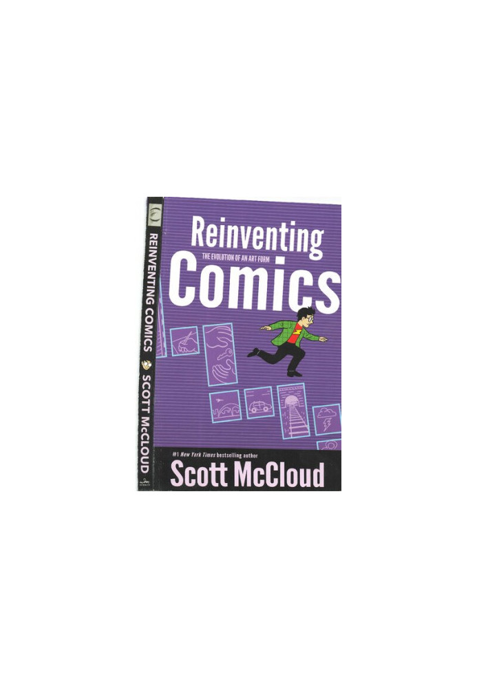 Reinventing Comics: How Imagination And Technology Are Revolutionizing An Art Form