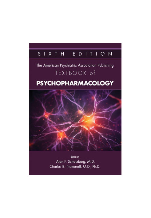 The American Psychiatric Association Publishing Textbook of Psychopharmacology