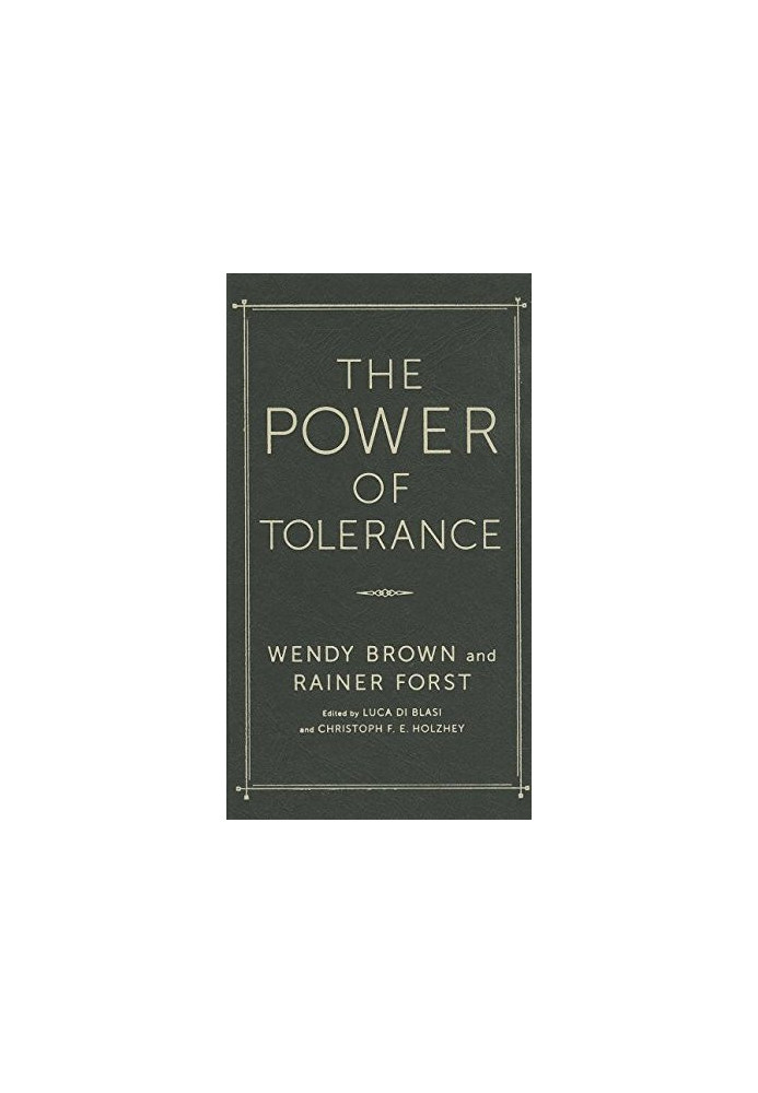 The power of tolerance : a debate