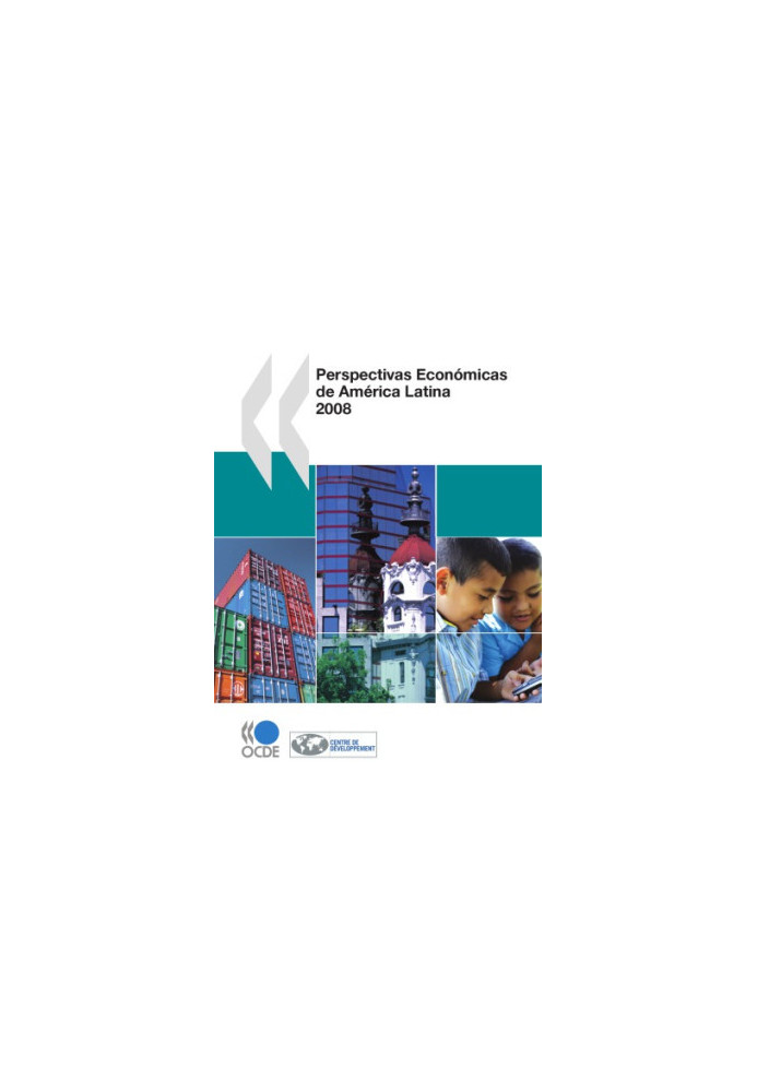 Perspectivas Economicas de America Latina 2008.