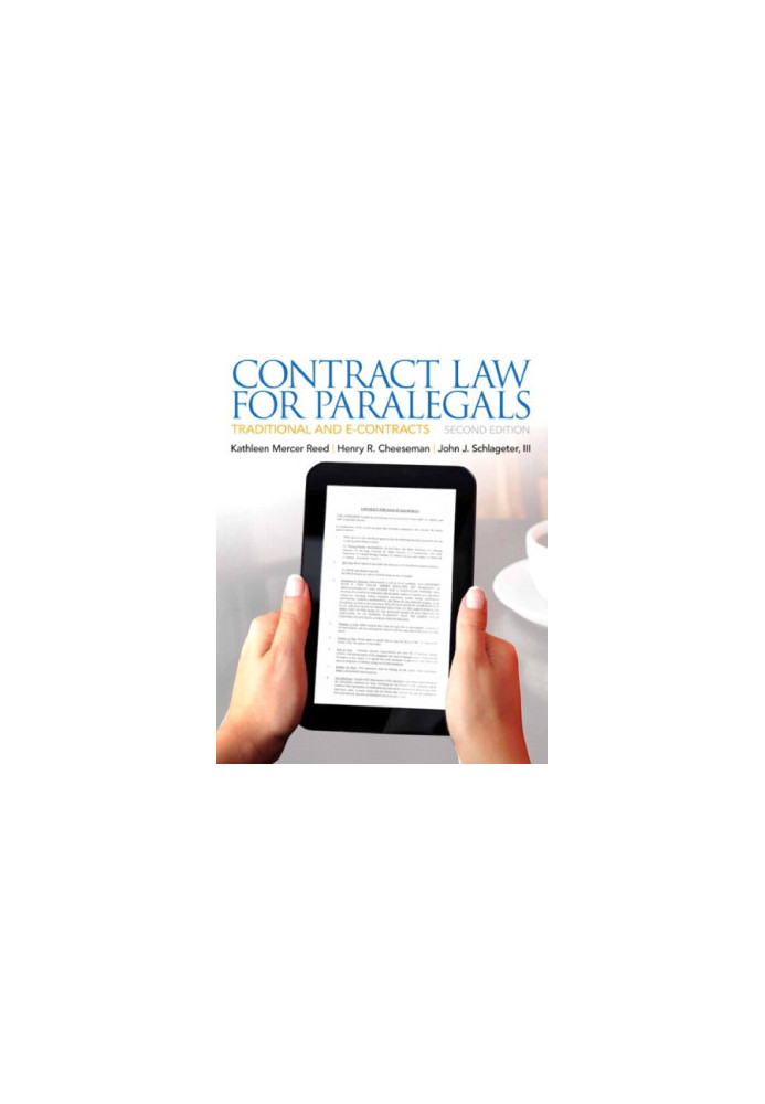 Contract law for paralegals: traditional and e-contracts