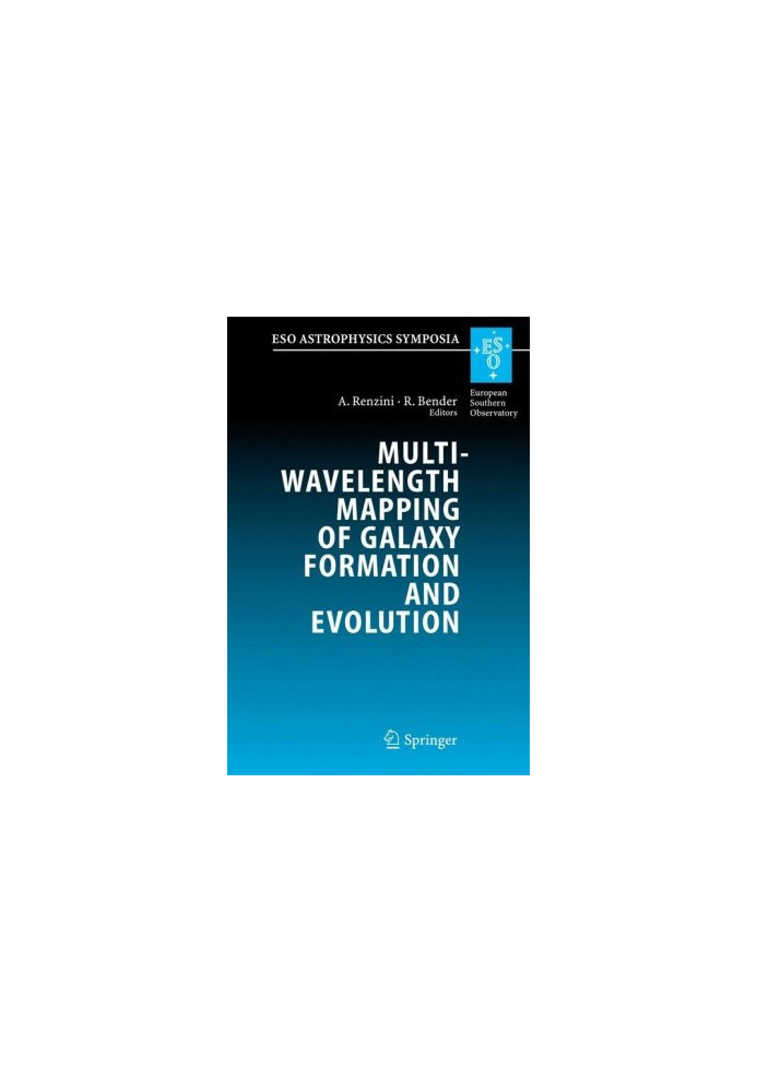 Multiwavelength Mapping of Galaxy Formation and Evolution - Proceedings of the ESO Workshop Held at Venice, Italy, 13-16 Octo