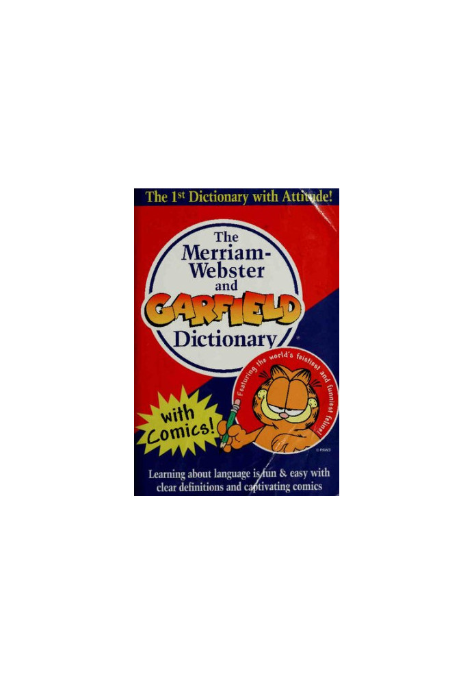 The Merriam-Webster and Garfield Dictionary