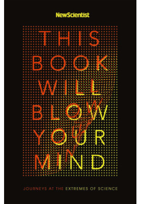This Book Will Blow Your Mind