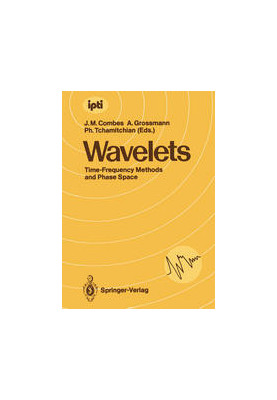 Wavelets: Time-Frequency Methods and Phase Space