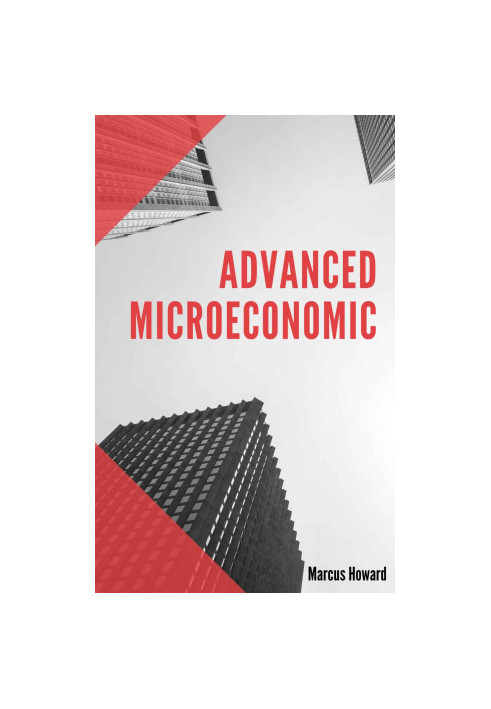 Advanced Microeconomic