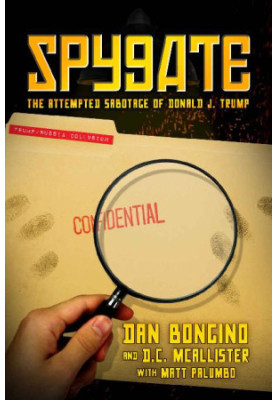 Spygate · The Attempted Sabotage of Donald J. Trump
