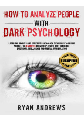 How To Analyze People With Dark Psychology