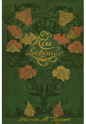 Miss Lochinvar: A Story for Girls