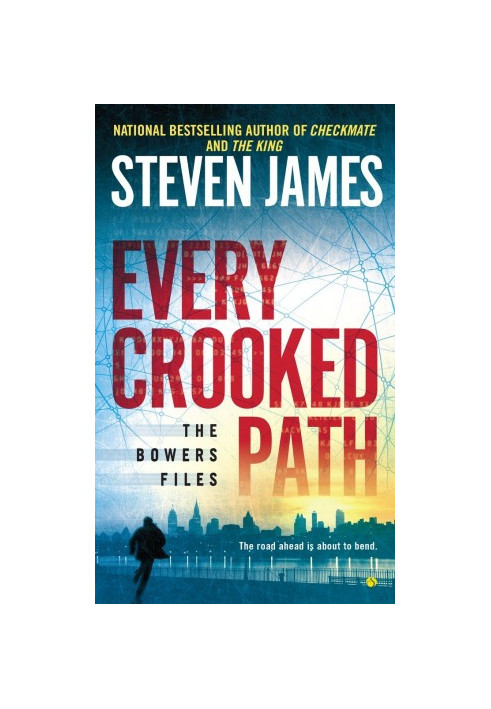 Every Crooked Path: The Bowers Files