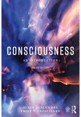 Consciousness: An Introduction (3rd ed.)