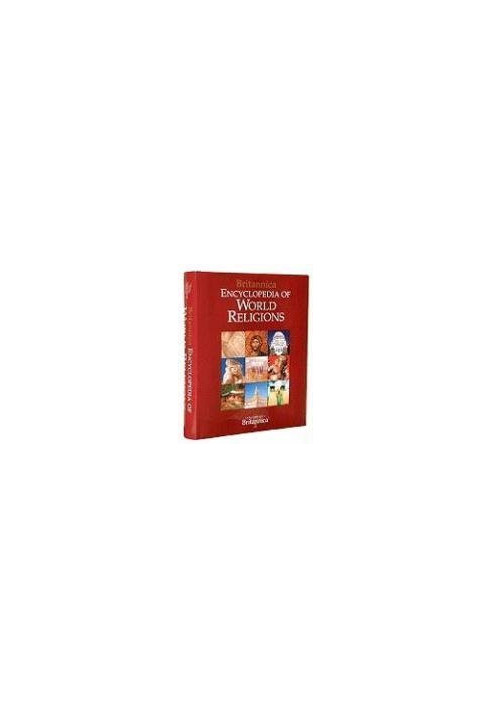 Britannica Encyclopedia of World Religions