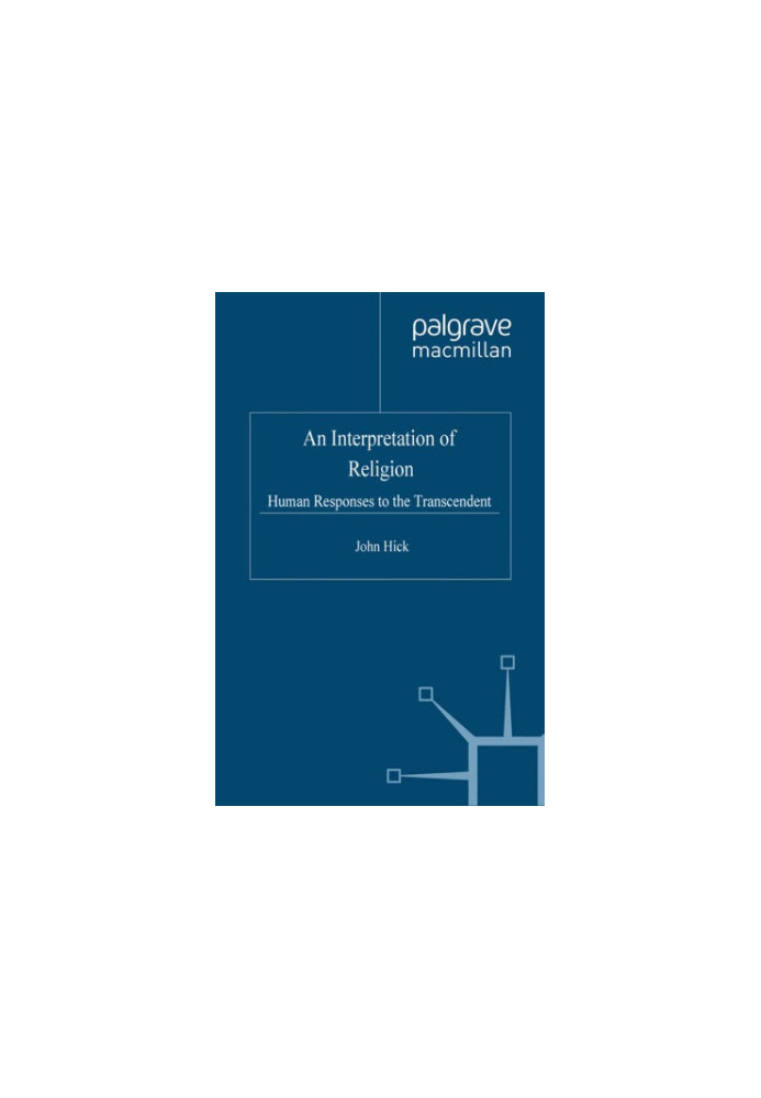 An interpretation of religion: human responses to the transcendent