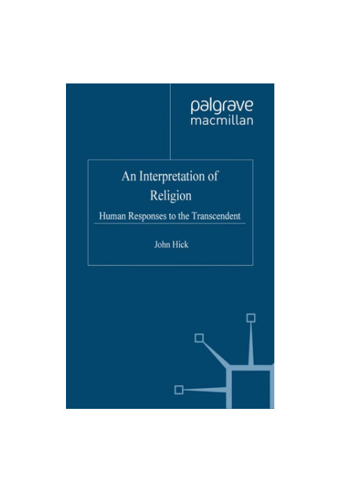 An interpretation of religion: human responses to the transcendent