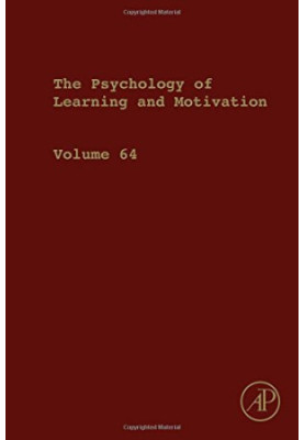 Psychology of Learning and Motivation Volume 64