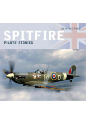 Spitfire : pilots' stories