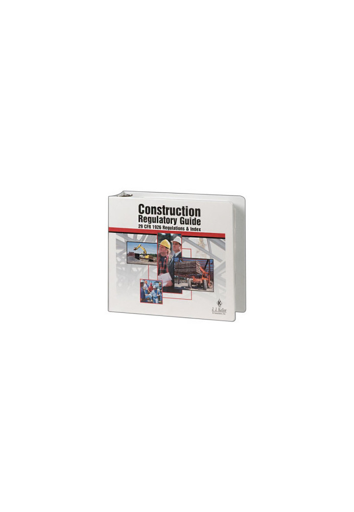 Construction regulatory guide : 29 CFR 1926 regulations