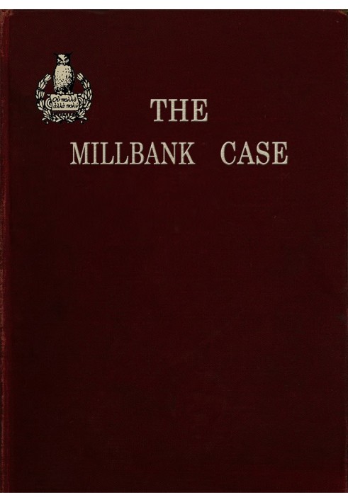 The Millbank Case: A Maine Mystery of To-day