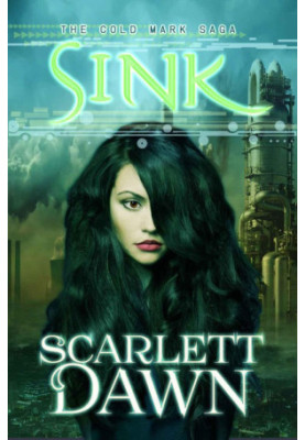 [Cold Mark Saga 02] • Sink