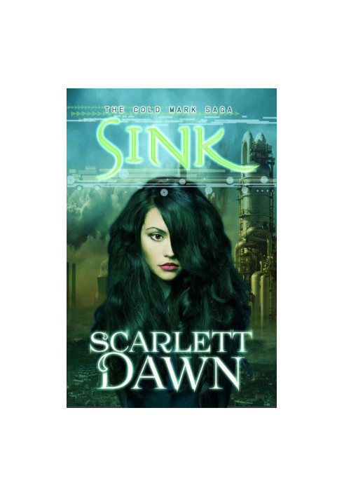 [Cold Mark Saga 02] • Sink