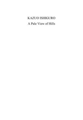 A Pale View Of Hills