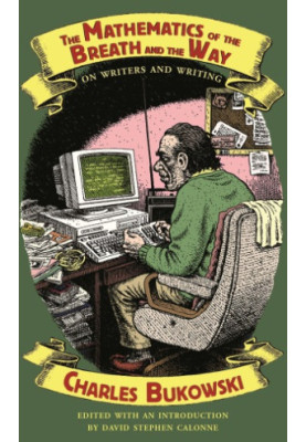 The mathematics of the breath and the way : on writers and writing