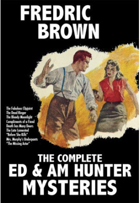 The Complete Ed and Am Hunter Mysteries