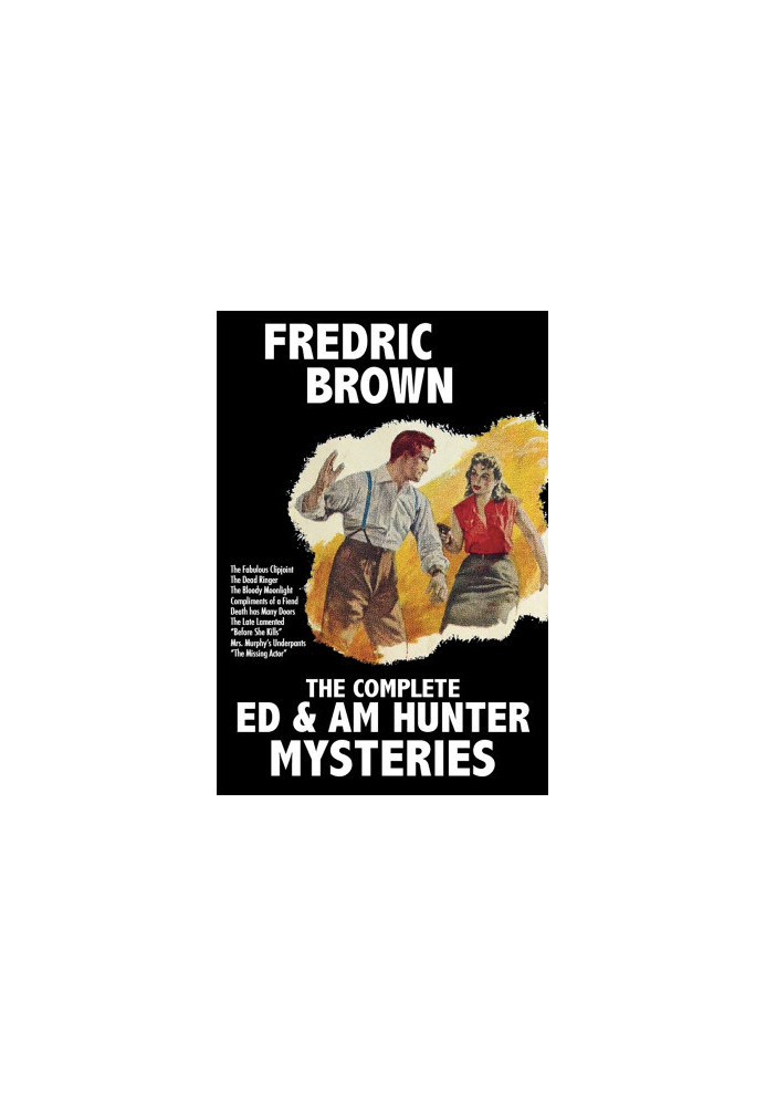 The Complete Ed and Am Hunter Mysteries