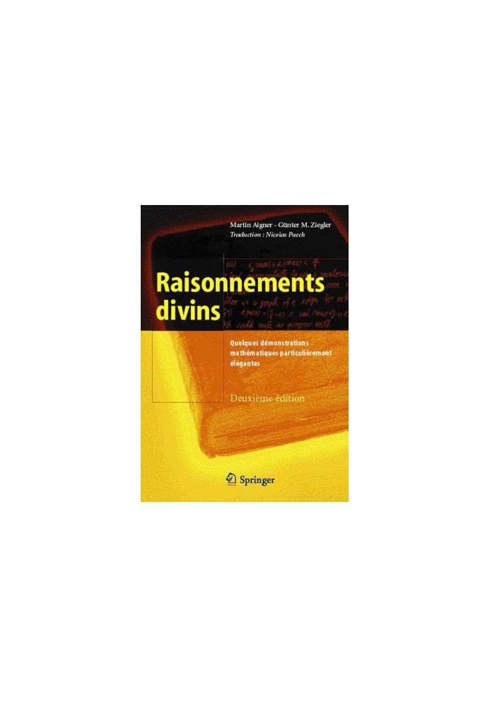 Raisonnements divins quelques demonstrations mathematiques particulierement elegantes