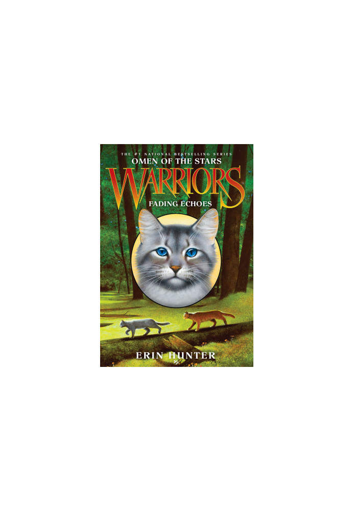 Hunter, Erin - Warriors: Omen of the Stars 02 - Fading Echoes