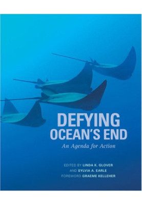 Defying Ocean's End - An Agenda For Action