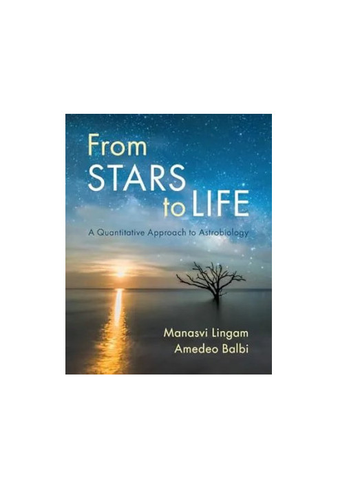 From Stars to Life: A Quantitative Approach to Astrobiology