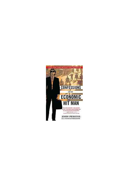Confessions of an economic hit man