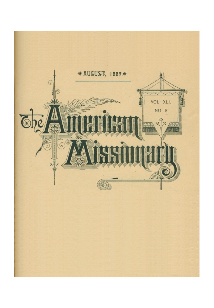 Американський місіонер — том 41, № 8, серпень 1887 р