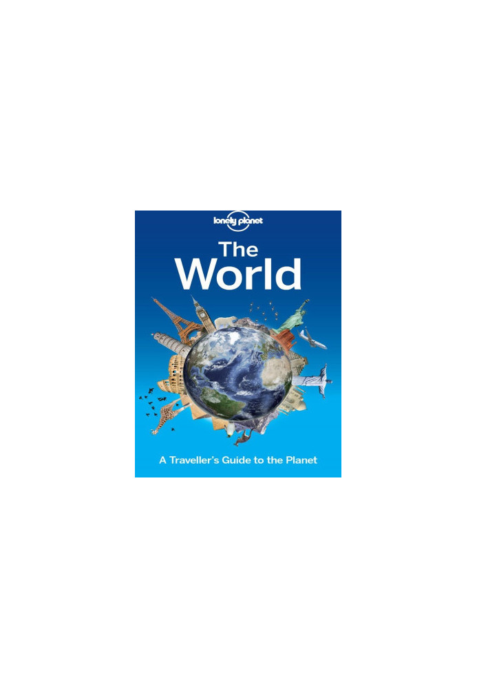 The World: A Traveller’s Guide to the Planet