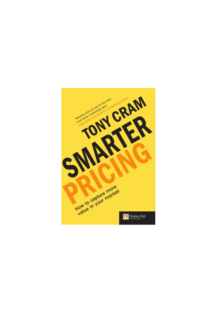 Smarter pricing: how to capture higher margins from your market