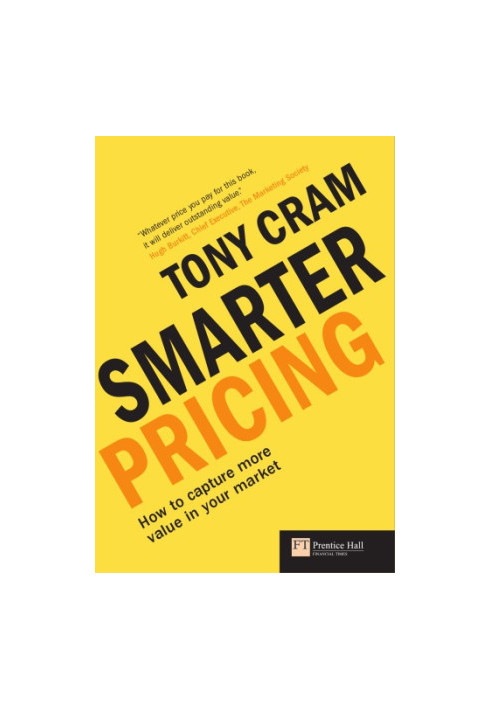 Smarter pricing: how to capture higher margins from your market