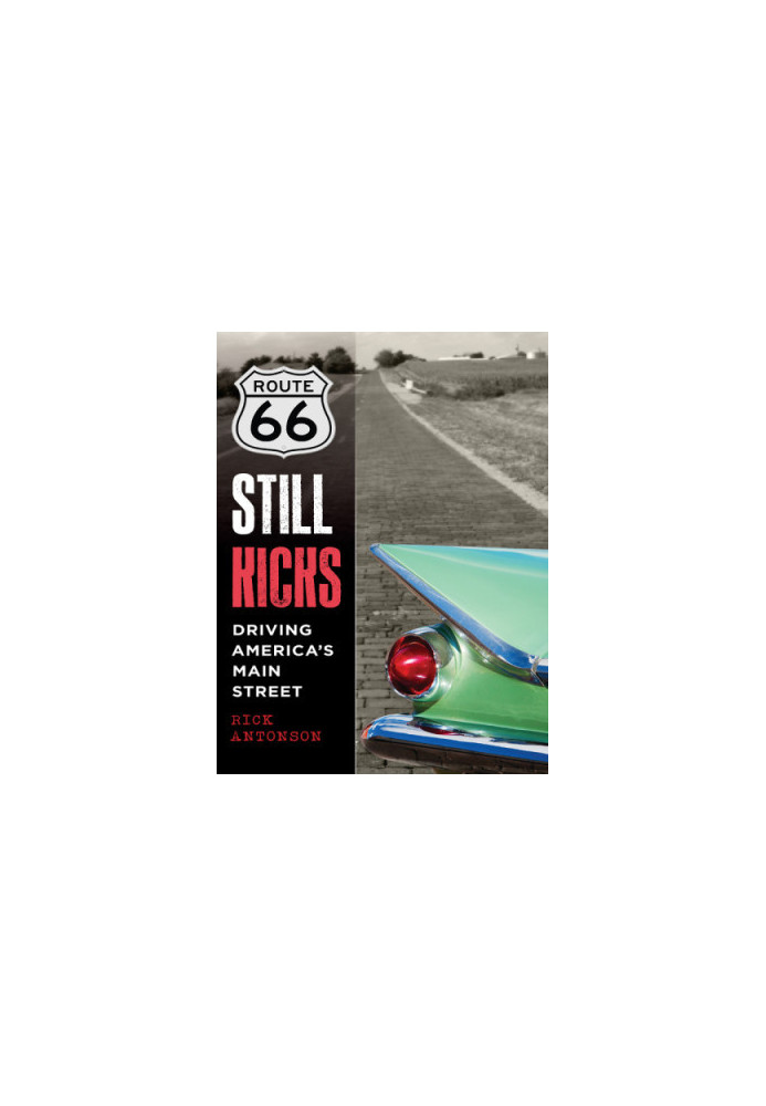 Route 66 still kicks: driving America's main street