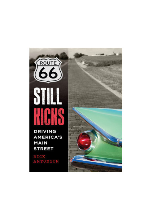 Route 66 still kicks: driving America's main street