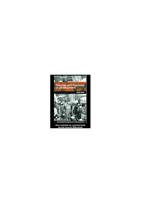Theories and practices of development