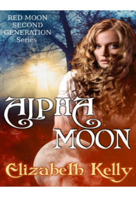 Alpha Moon (Red Moon Second Generation Series)
