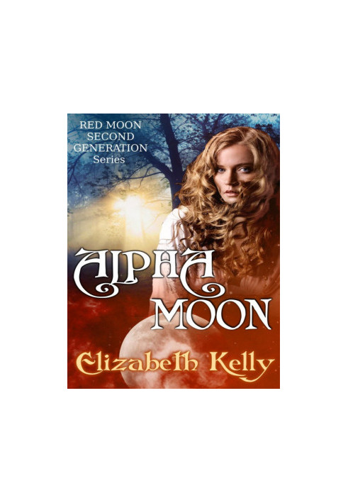Alpha Moon (Red Moon Second Generation Series)