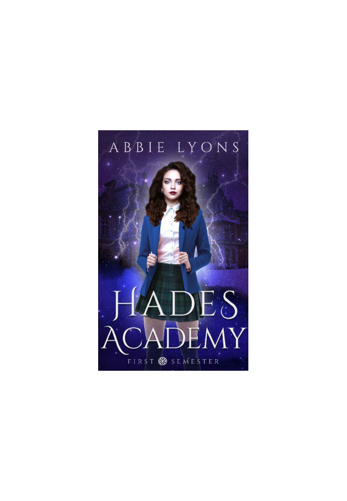 [Hades Academy 01] • First Semester
