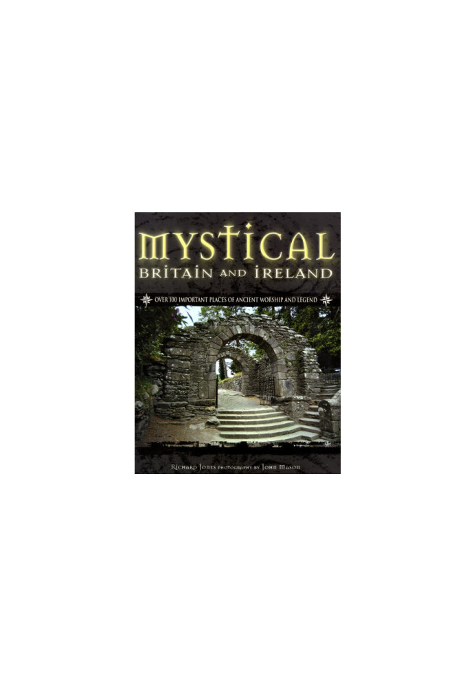 Mystical Britain and Ireland