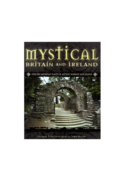 Mystical Britain and Ireland