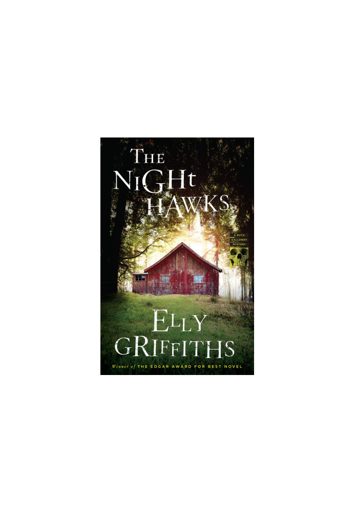 The Night Hawks (Ruth Galloway Mystery 13)